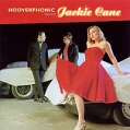Hooverphonic Presents Jackie Cane Формат: Audio CD (Jewel Case) Дистрибьюторы: Columbia, SONY BMG Европейский Союз Лицензионные товары Характеристики аудионосителей 2002 г Альбом: Импортное издание инфо 8945z.