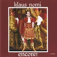 Klaus Nomi Encore! Формат: Audio CD (Jewel Case) Дистрибьюторы: RCA, SONY BMG Russia Лицензионные товары Характеристики аудионосителей 2008 г Сборник: Импортное издание инфо 8948z.