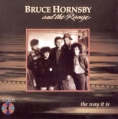 Bruce Hornsby The Way It Is Формат: Audio CD Дистрибьютор: Circa Records Ltd Лицензионные товары Характеристики аудионосителей 1997 г Альбом: Импортное издание инфо 9129z.