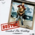 Busted Crashed The Wedding Pt 2 Формат: CD-Single (Maxi Single) Дистрибьютор: Island Records Лицензионные товары Характеристики аудионосителей 2006 г : Импортное издание инфо 9213z.