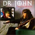Dr John Television Формат: Audio CD Дистрибьютор: Universal Лицензионные товары Характеристики аудионосителей 2006 г Альбом: Импортное издание инфо 9758z.