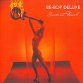 Be Bop Deluxe Sunburst Finish Формат: Audio CD (Jewel Case) Дистрибьютор: EMI Records Лицензионные товары Характеристики аудионосителей 1990 г Альбом инфо 9825z.