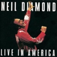 Neil Diamond Live In America (2 CD) Формат: 2 Audio CD Дистрибьютор: Columbia Лицензионные товары Характеристики аудионосителей 1994 г Концертная запись: Импортное издание инфо 9849z.