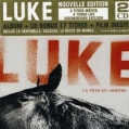 Luke La Tete En Arriere (2 CD) Формат: 2 Audio CD Дистрибьютор: RCA Лицензионные товары Характеристики аудионосителей 2005 г Сборник: Импортное издание инфо 9852z.