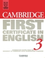 Cambridge First Certificate in English 3 Издательство: Cambridge University Press, 1999 г Мягкая обложка, 126 стр ISBN 0-521-58726-3 Язык: Английский инфо 6963p.